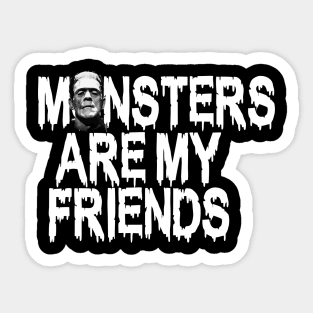 Monsters Are My Friends Frankenstein Gothic Grunge Sticker